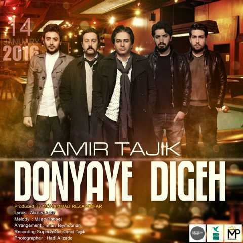 Amir Tajik Donyaye Digeh